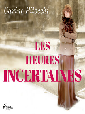 cover image of Les Heures incertaines